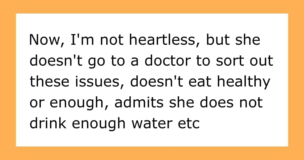 AITAH for getting tired of the fact that there is always something physically “wrong” with my girlfriend